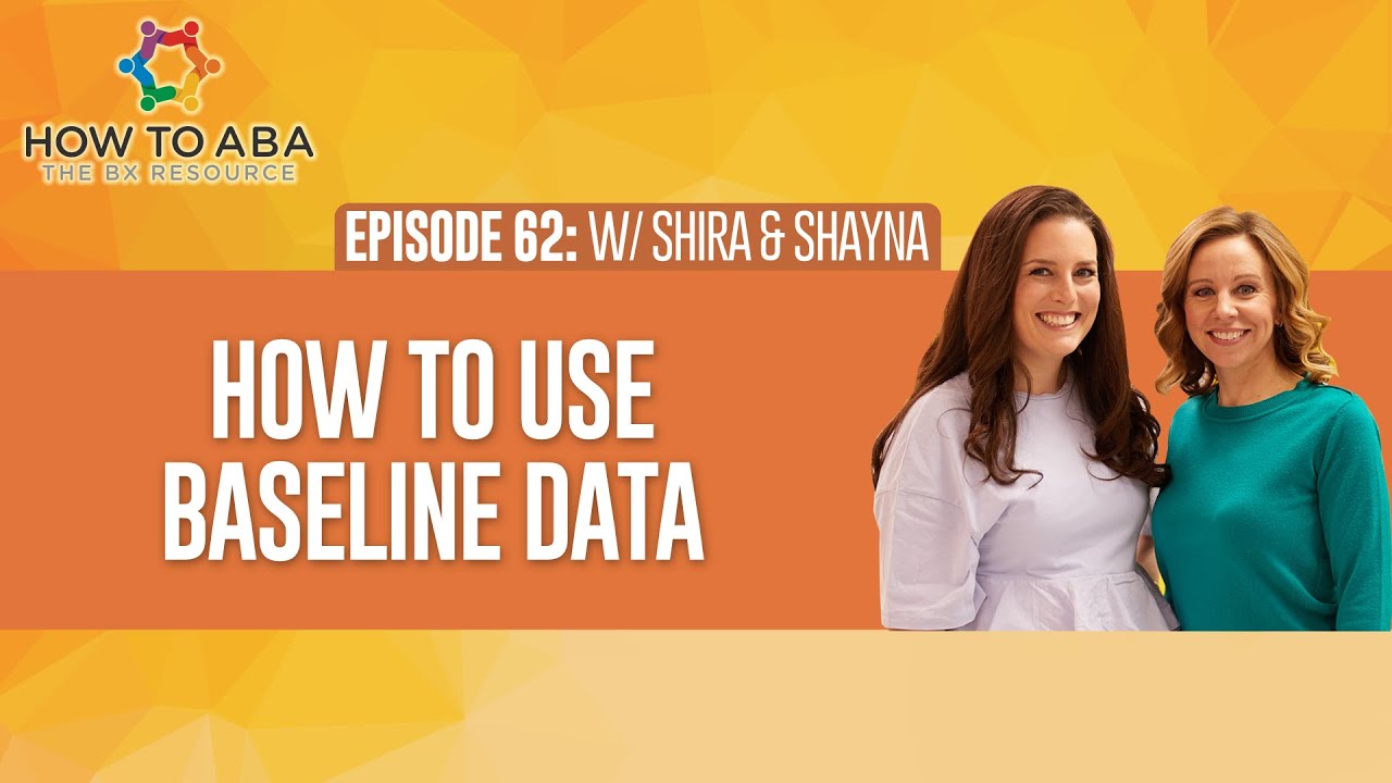 What Baseline Data is and Why It&rsquo;s Important | Referencing Baseline Data in ABA