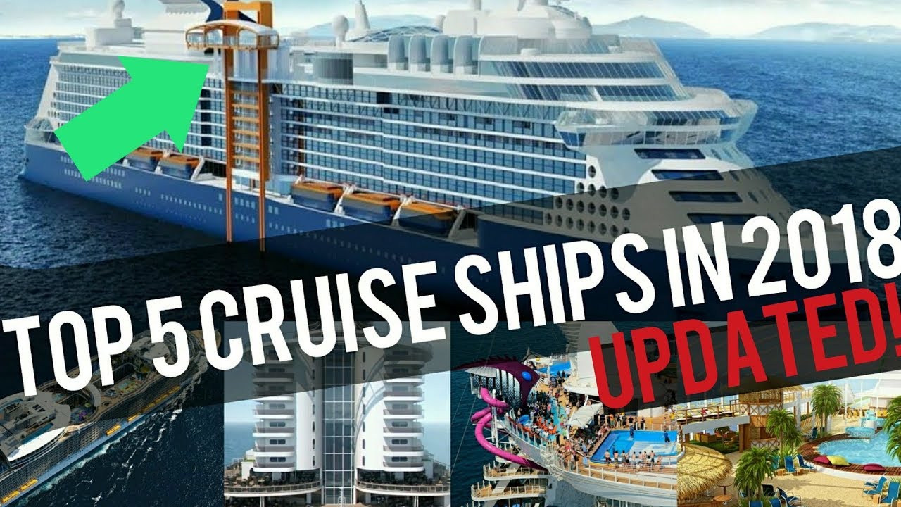 TOP 5 BEST NEW CRUISE SHIPS IN 2018! (UPDATED)