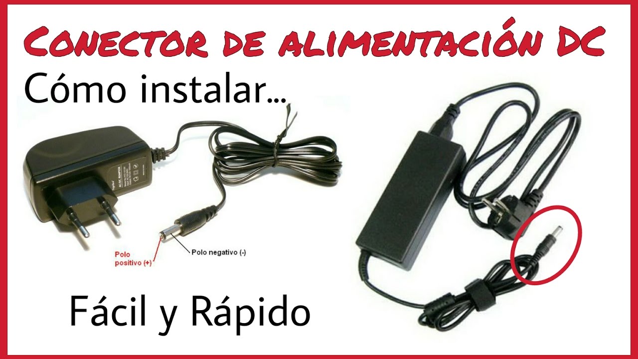 CÓMO INSTALAR UN CONECTOR DE ALIMENTACIÓN DC
