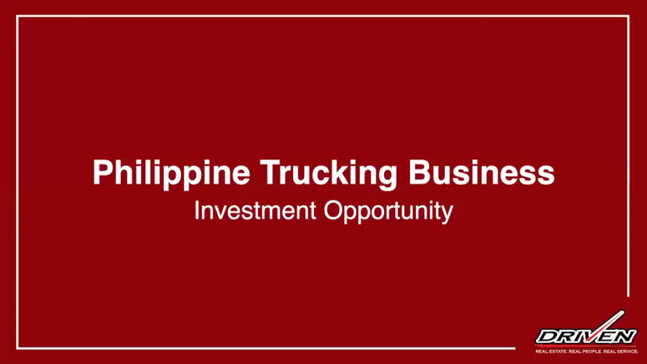 How to Make Money in the Philippine Trucking Business easily