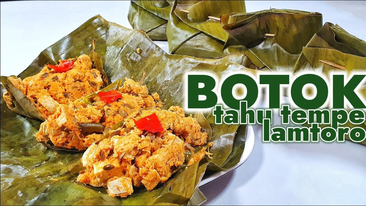 BOTOK TAHU TEMPE - OLAHAN TAHU TEMPE || MASAKAN INDONESIA  -  MASAK APA HARI INI