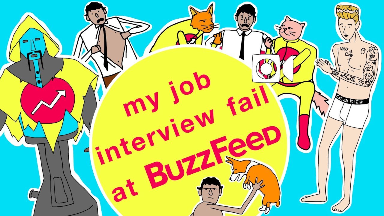 My Job Interview Fail at Buzzfeed