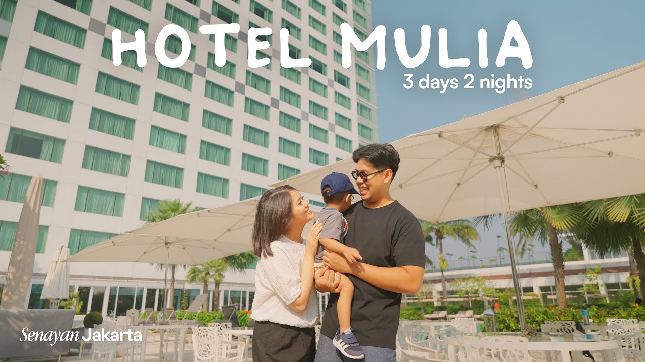 Nginep di Hotel Mulia Senayan & Cobain Semua Restaurant | STAYCATION JAKARTA