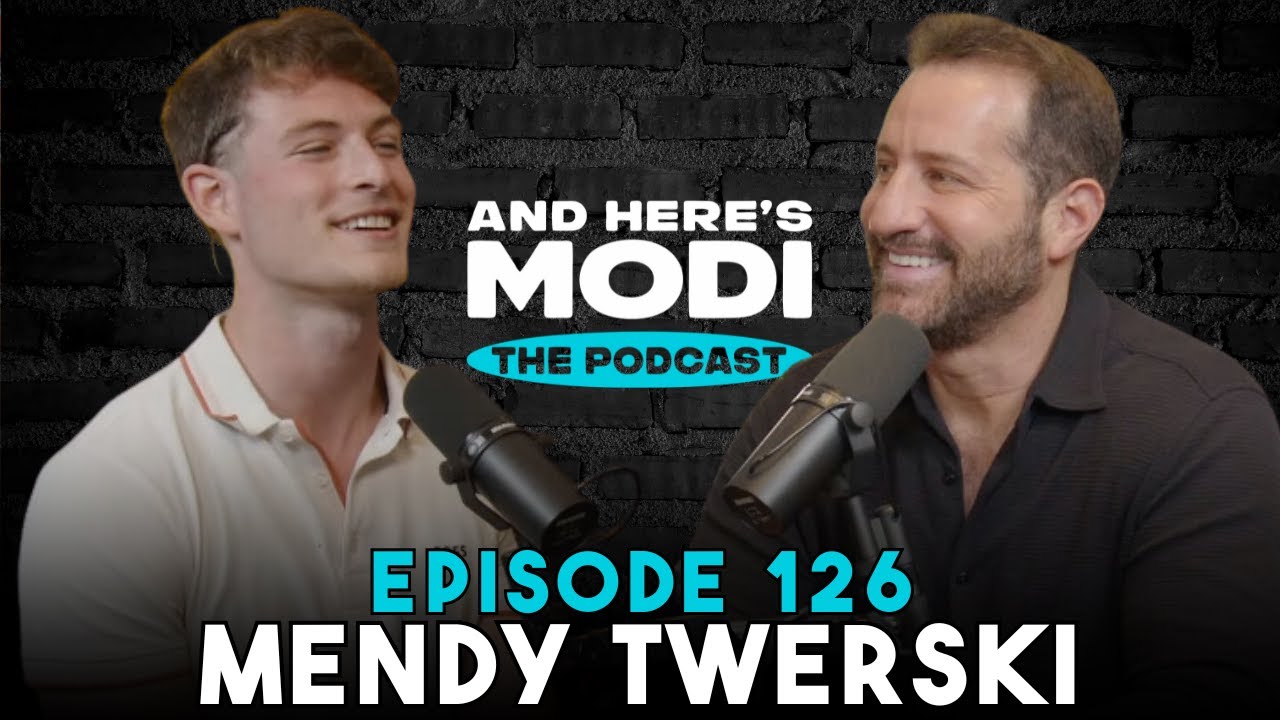 And Here's Modi - Episode 126 (Mendy Twerski)