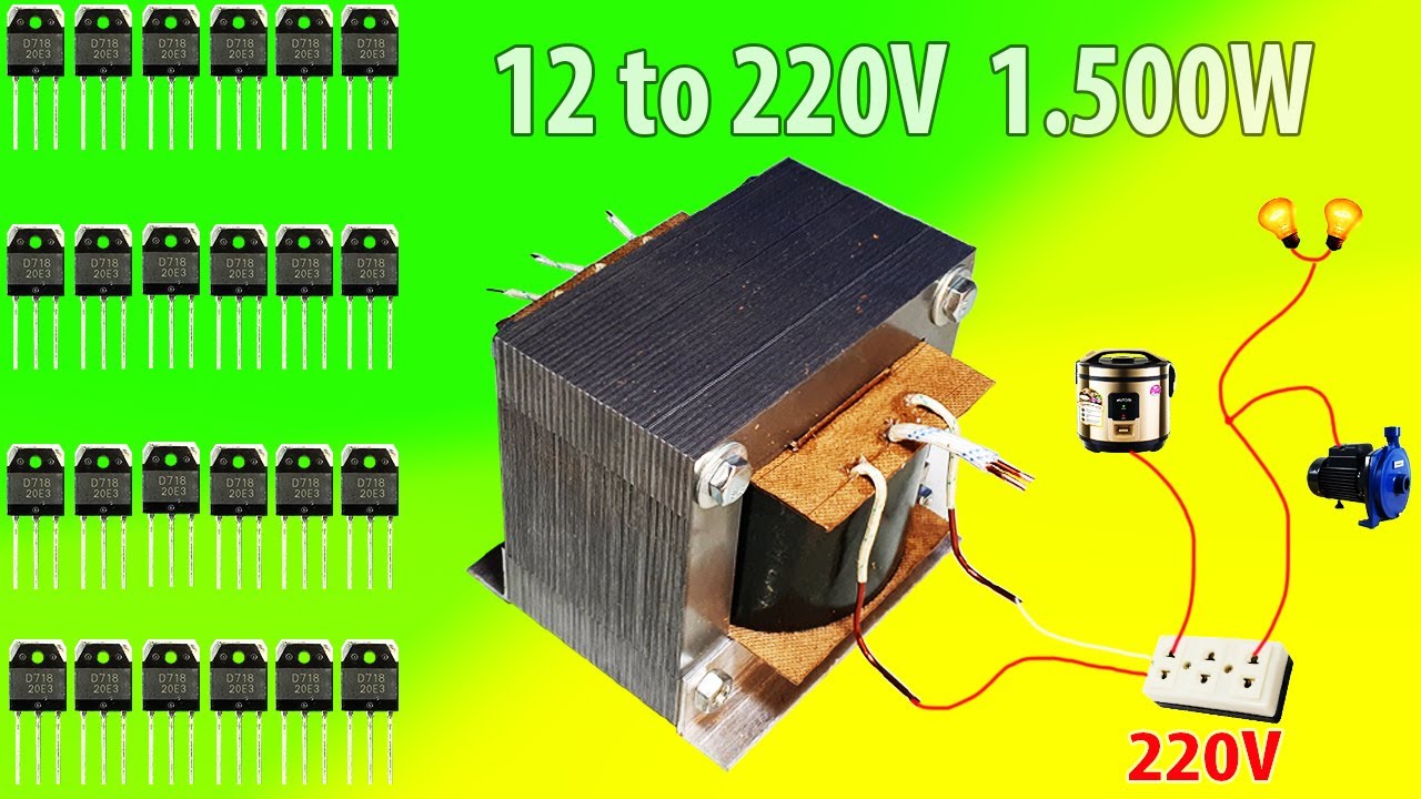 K&iacute;ch điện 12v l&ecirc;n 220v, inverter 12v to 220v, chế k&iacute;ch điện 12v l&ecirc;n 220v, s&aacute;ng tạo hay mỗi ng&agrave;y