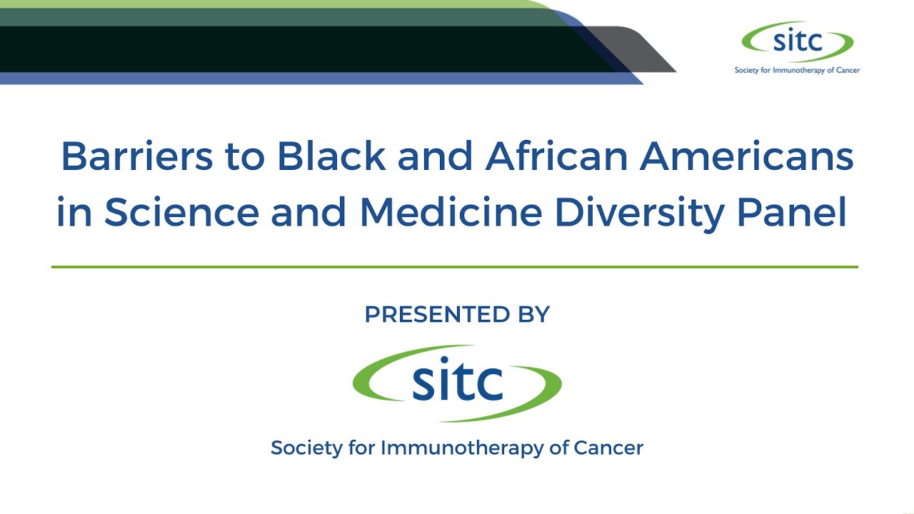 Black and African Americans in Science and Medicine Diversity Panel