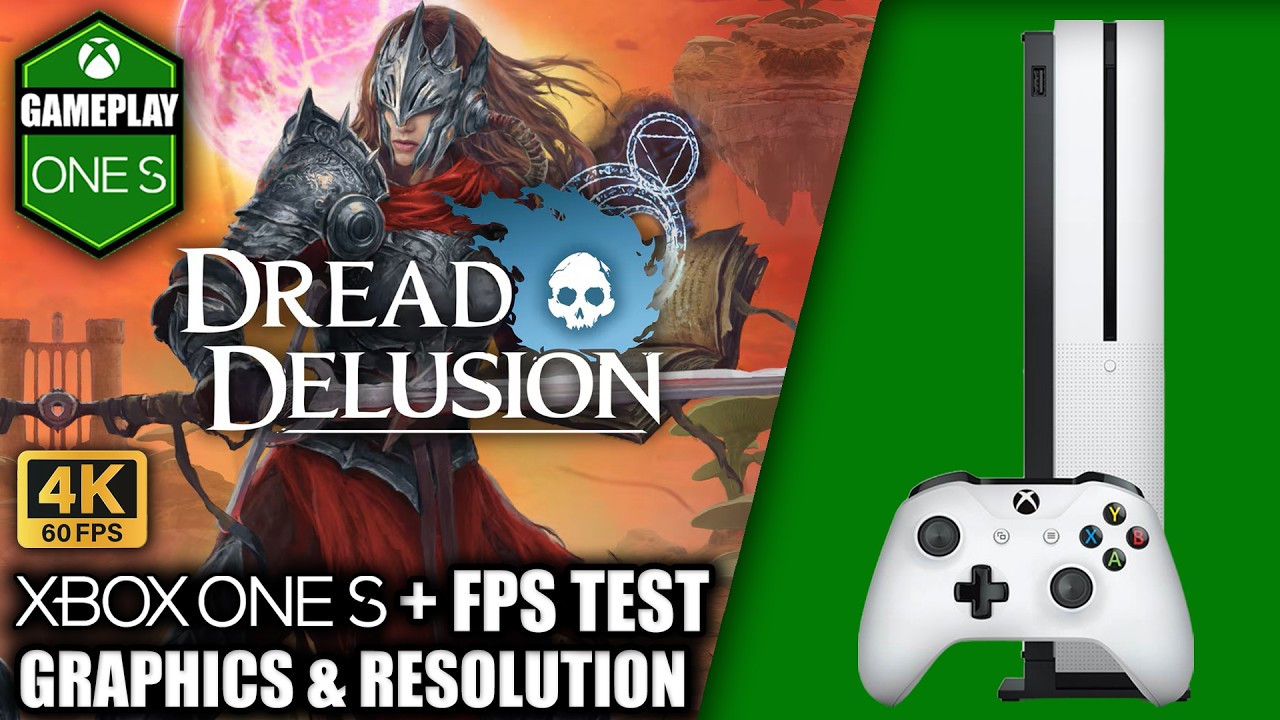 Dread Delusion - Xbox One Gameplay + FPS Test
