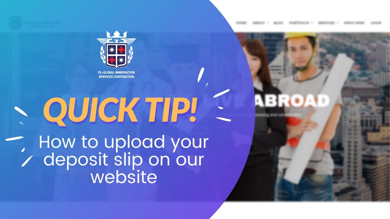 FAQ: How to upload your Deposit Slip ( Fil-Global Immigration Services Corporation )