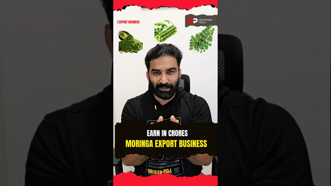 Moringa Powder EXPORTING Opportunity You Won't Want to Miss?