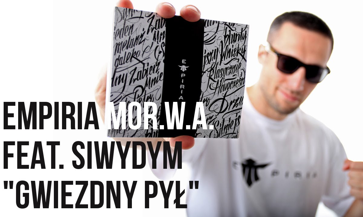 EMPIRIA (WIGOR/PEPER) - Gwiezdny pył feat. Siwydym, DJ MINIster, prod. MykeJBeatz