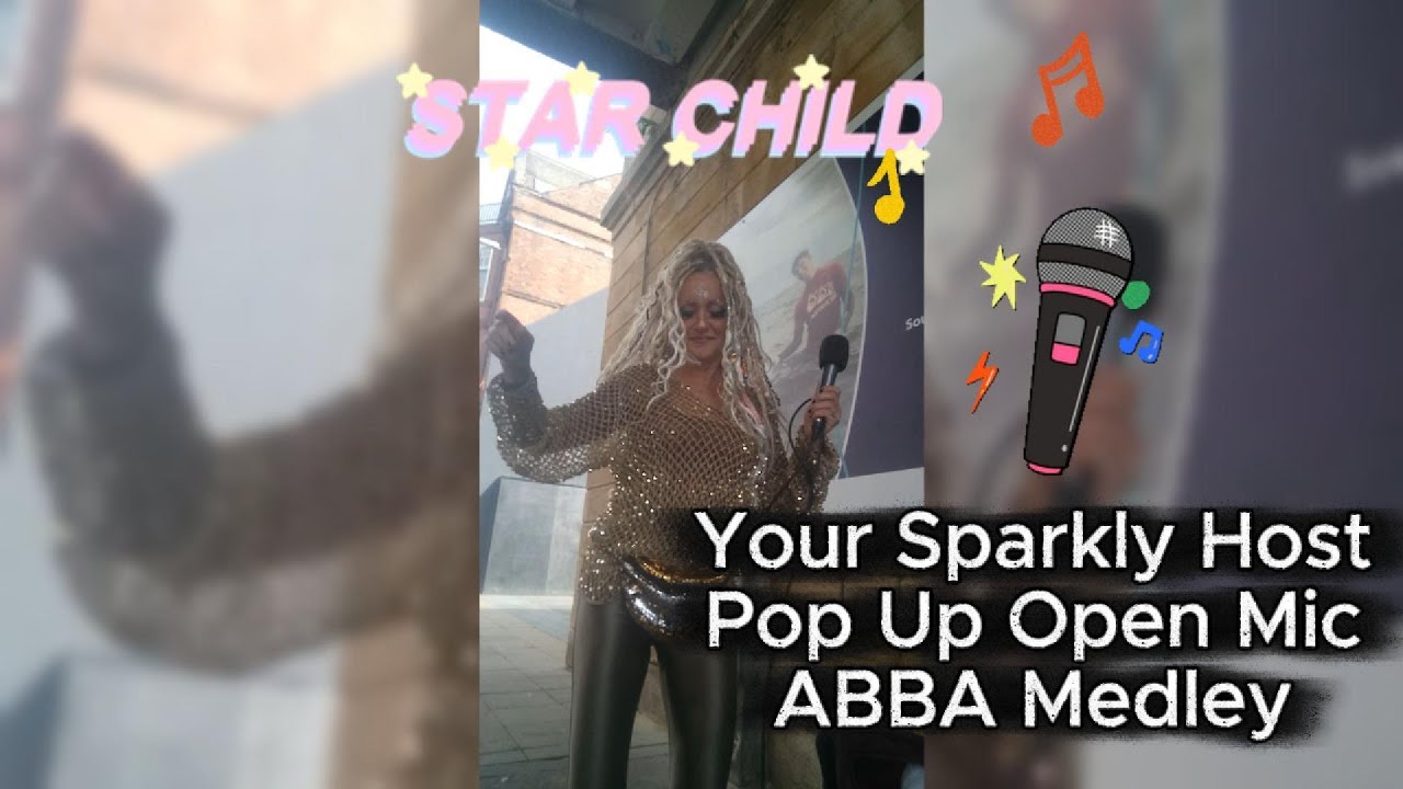 I am your Starchild Pop up Open Mic Host singing Abba Medley
