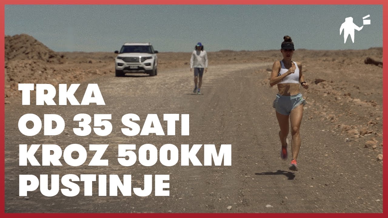 TRKA OD 35 SATI KROZ 500KM PUSTINJE / ATACAMA DESERT RUN / TAMO DALEKO EP.2 / ENG SUBTITLES