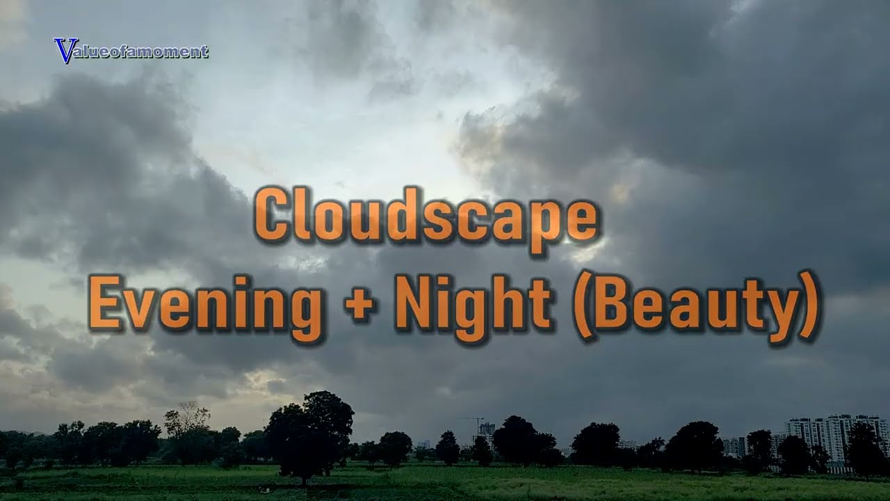 cloudscape Hd video | Beautiful evening moving clouds | timelapse 