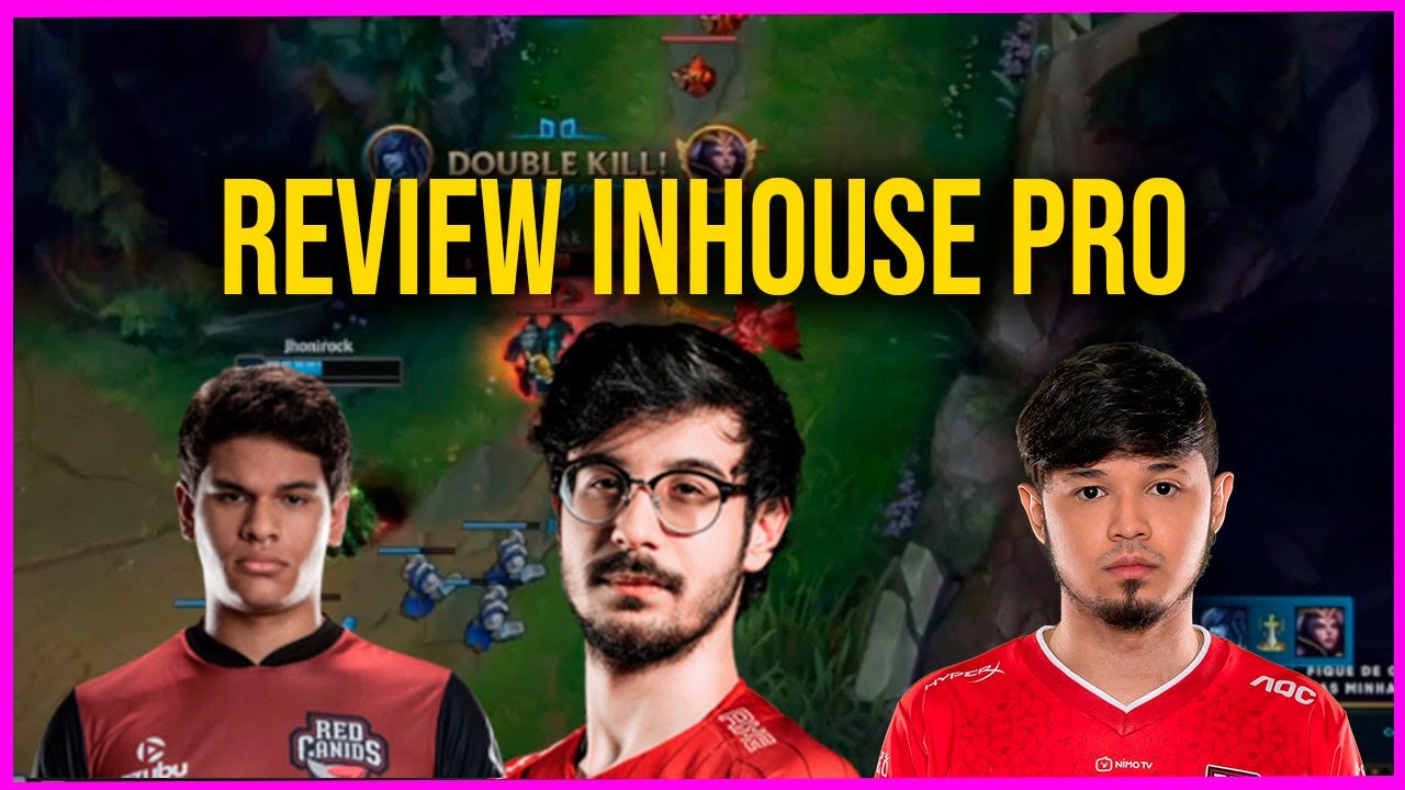 ANALISE DO INHOUSE PRO - Revolta, Titan e Ayel