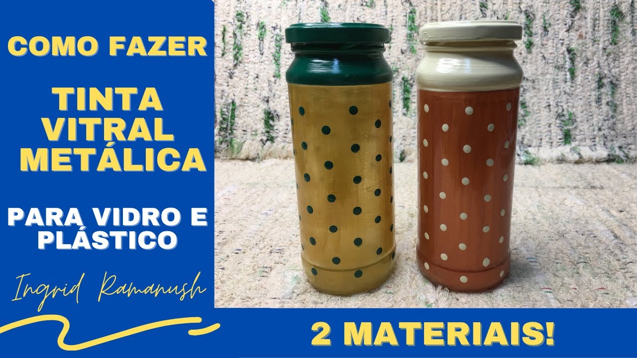 VERNIZ VITRAL METÁLICO - TINTA PARA VIDRO E PLÁSTICO METÁLICA