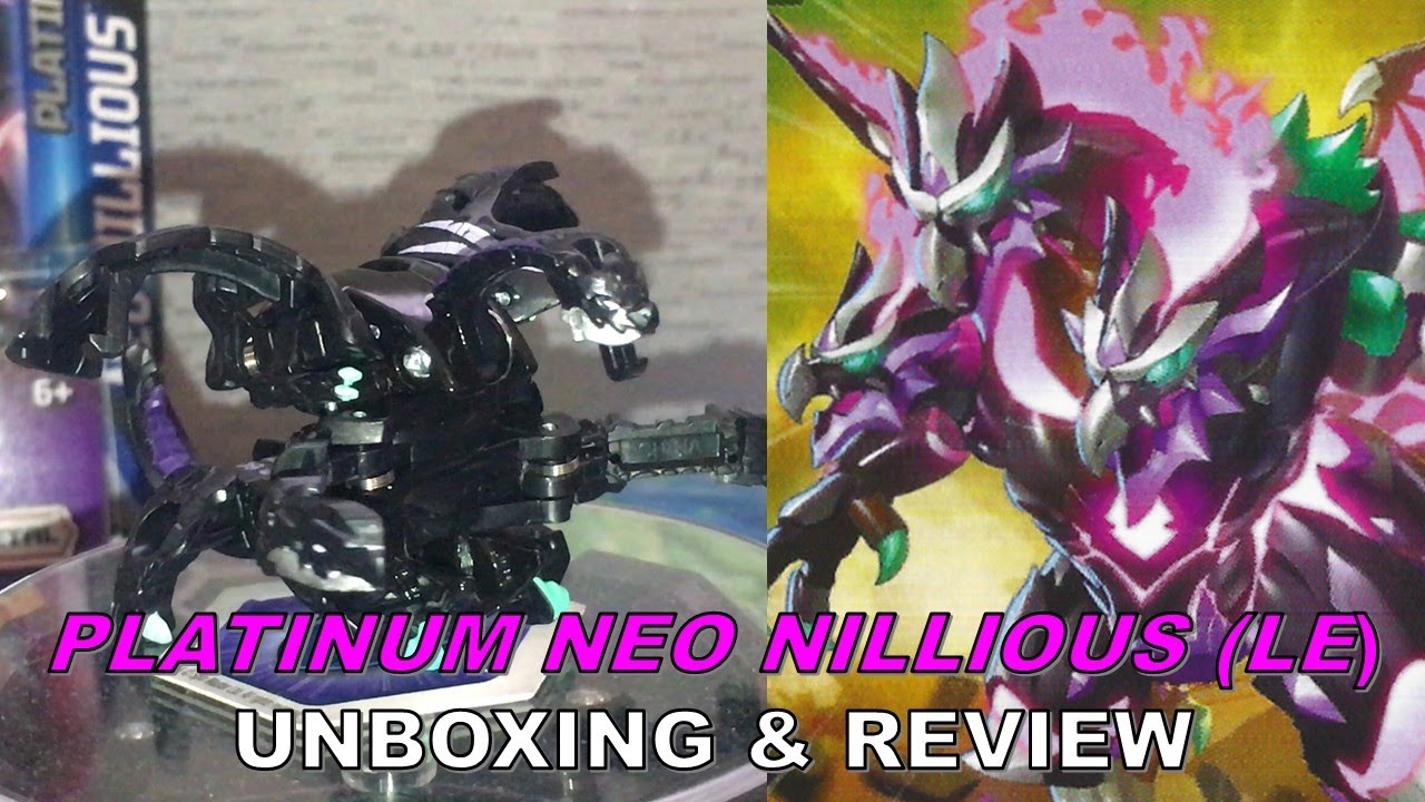 Bakugan Legends: Darkus Platinum Neo Nillious Unboxing & Review | BakuTalk