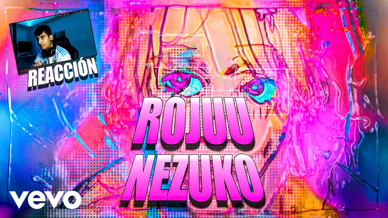 (REACCI&Oacute;N) Rojuu - Nezuko