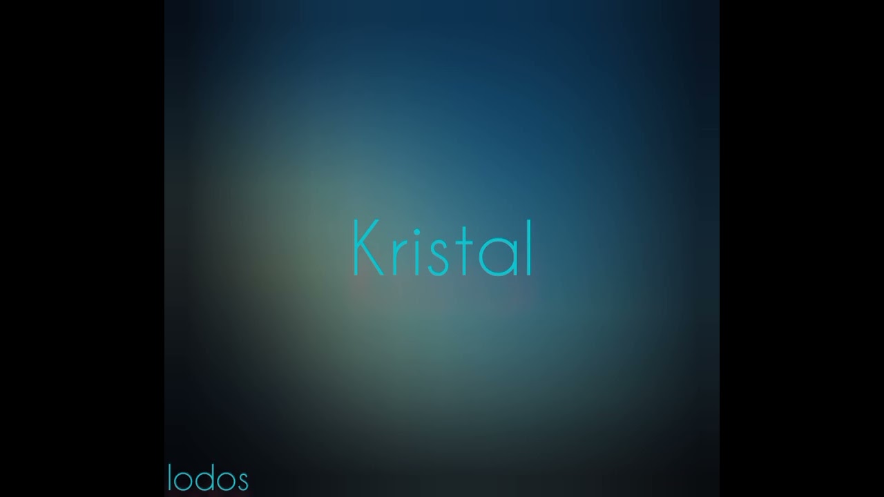 Lodos - Kristal