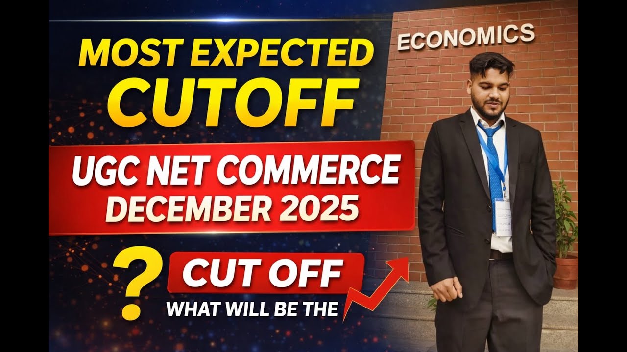 UGC NET December 2025 Commerce | Most Expected Cut-Off (JRF & AP) | Category-Wise Analysis