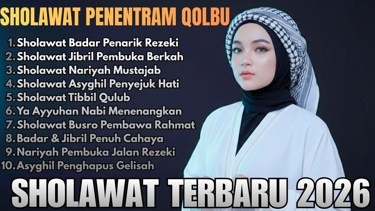 Sholawat Islami Terbaru 2026 | Merdu, Tenang & Menyentuh Hati