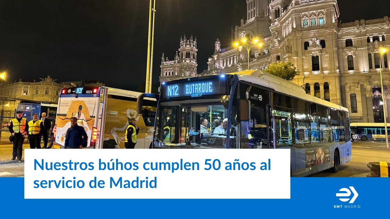 Nuestros búhos cumplen 50 años al servicio de Madrid