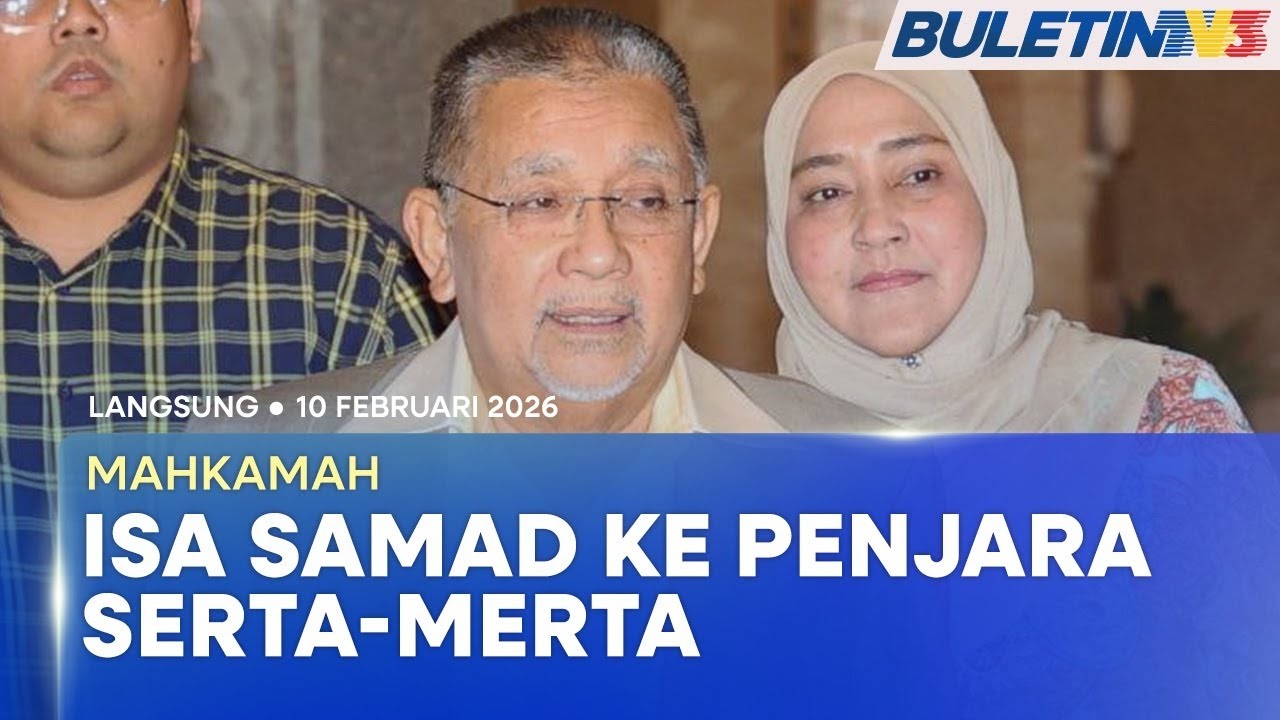 [LANGSUNG] Keputusan Rayuan Pendakwaan Terhadap Pembebasan Isa Samad | 10 Februari 2026