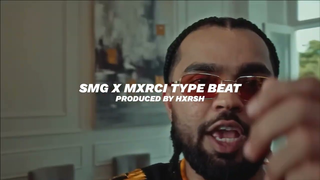 SMG X MXRCI TYPE BEAT 'BENZ' | PRODUCED BY HXRSH
