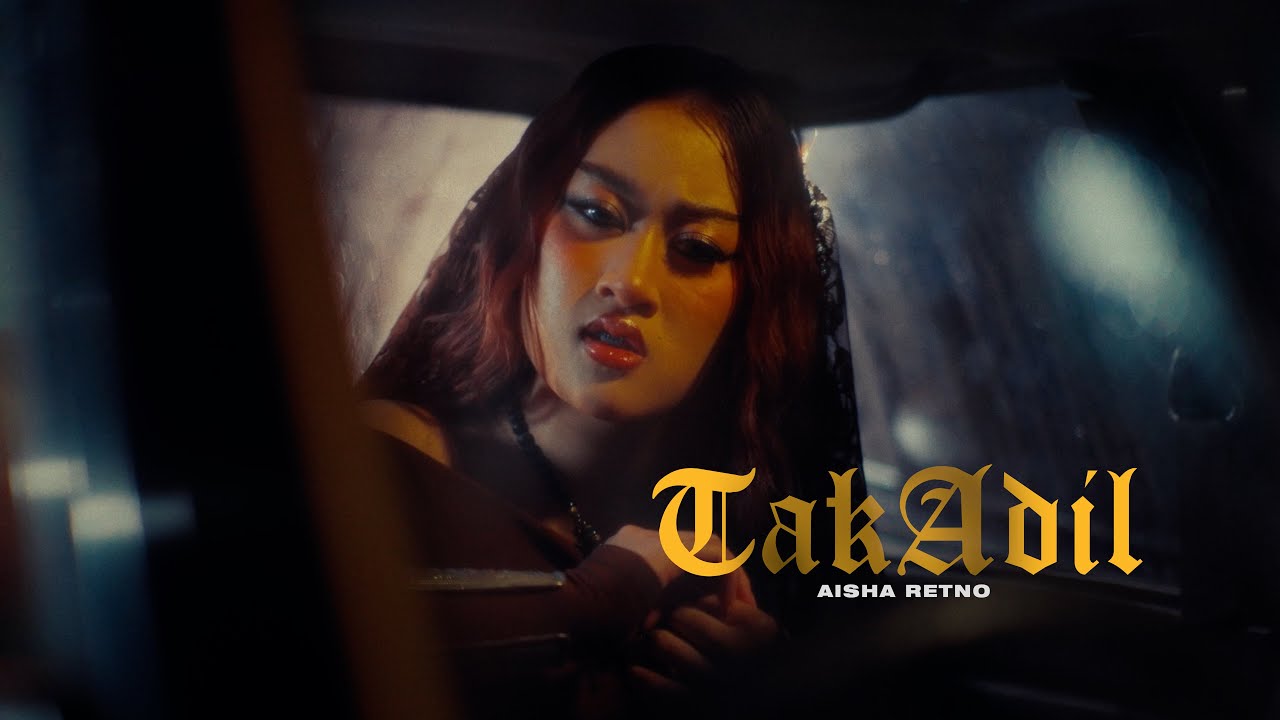 Aisha Retno - Tak Adil (Official Music Video)