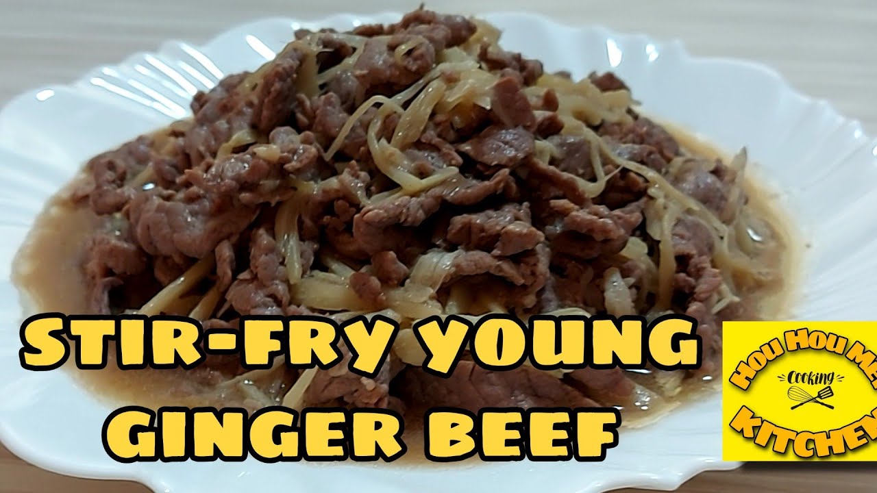 STIR-FRY YOUNG GINGER BEEF|BEEF WITH GINGER|CHINESE RECIPE