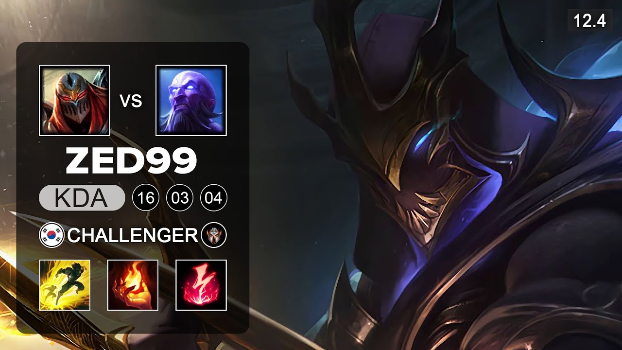 ZED99 Zed Mid vs Ryze - KR Challenger - Season 12 Patch 12.4