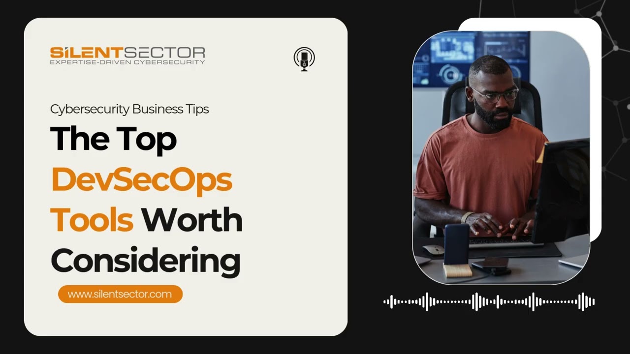 The Top DevSecOps Tools Worth Considering