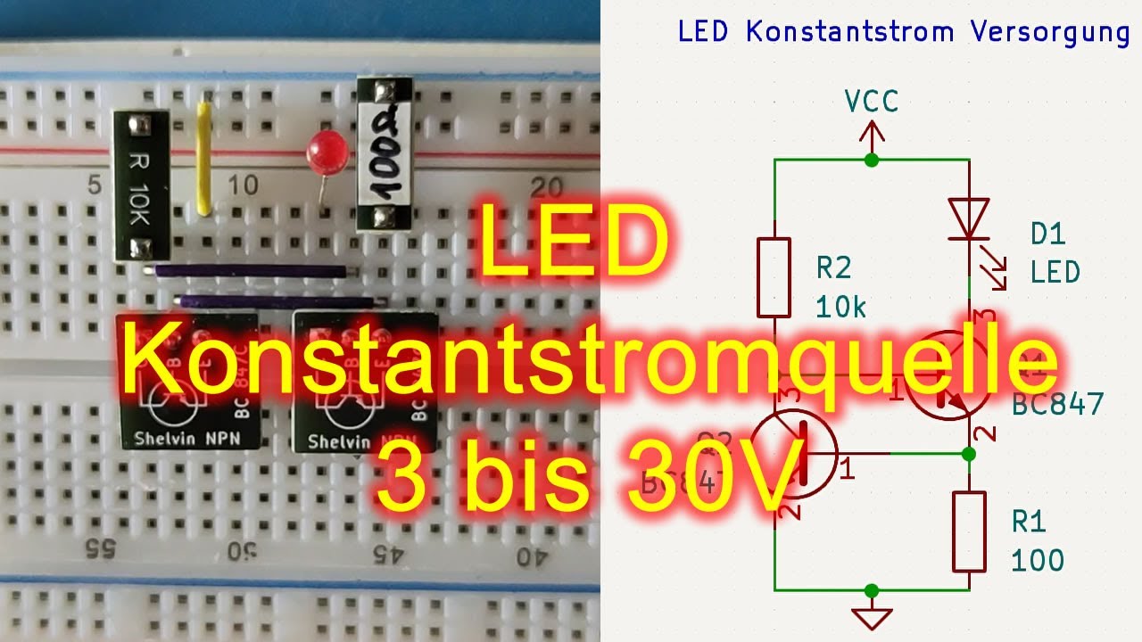 Eine einfache LED Konstantstromquelle aufbauen für 3-30V mit 2 Transistoren und 2 Widerständen.