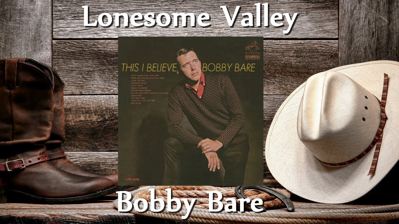 Bobby Bare - Lonesome Valley
