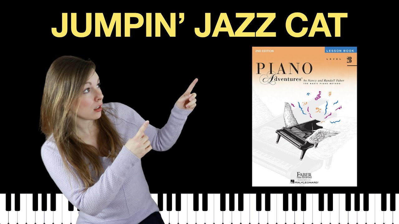 Jumpin' Jazz Cat (Piano Adventures Level 2B Lesson Book)