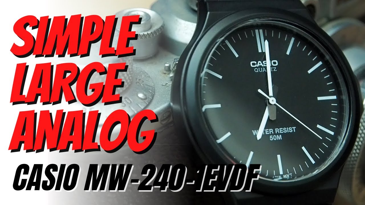 CASIO MW240 Review - Simple Large Dial Resin Analog Watch MW-240-1EV