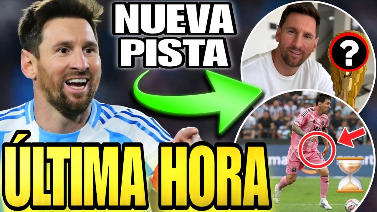 🚨 MESSI deja una PISTA sobre el MUNDIAL 2026 🤯 BUENAS NOTICIAS sobre su LESIÓN y más de MIAMI 💥