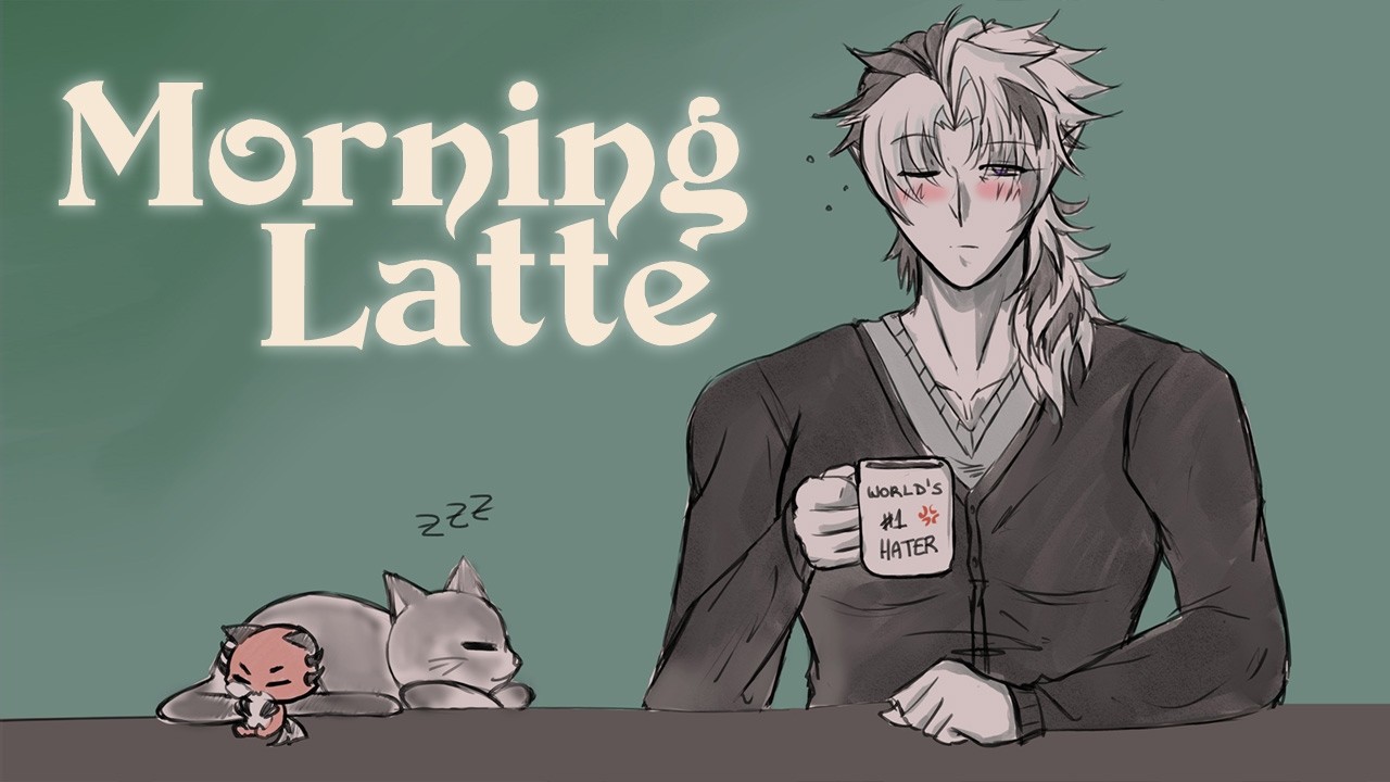In Sickness and in Health【Morning Latte】