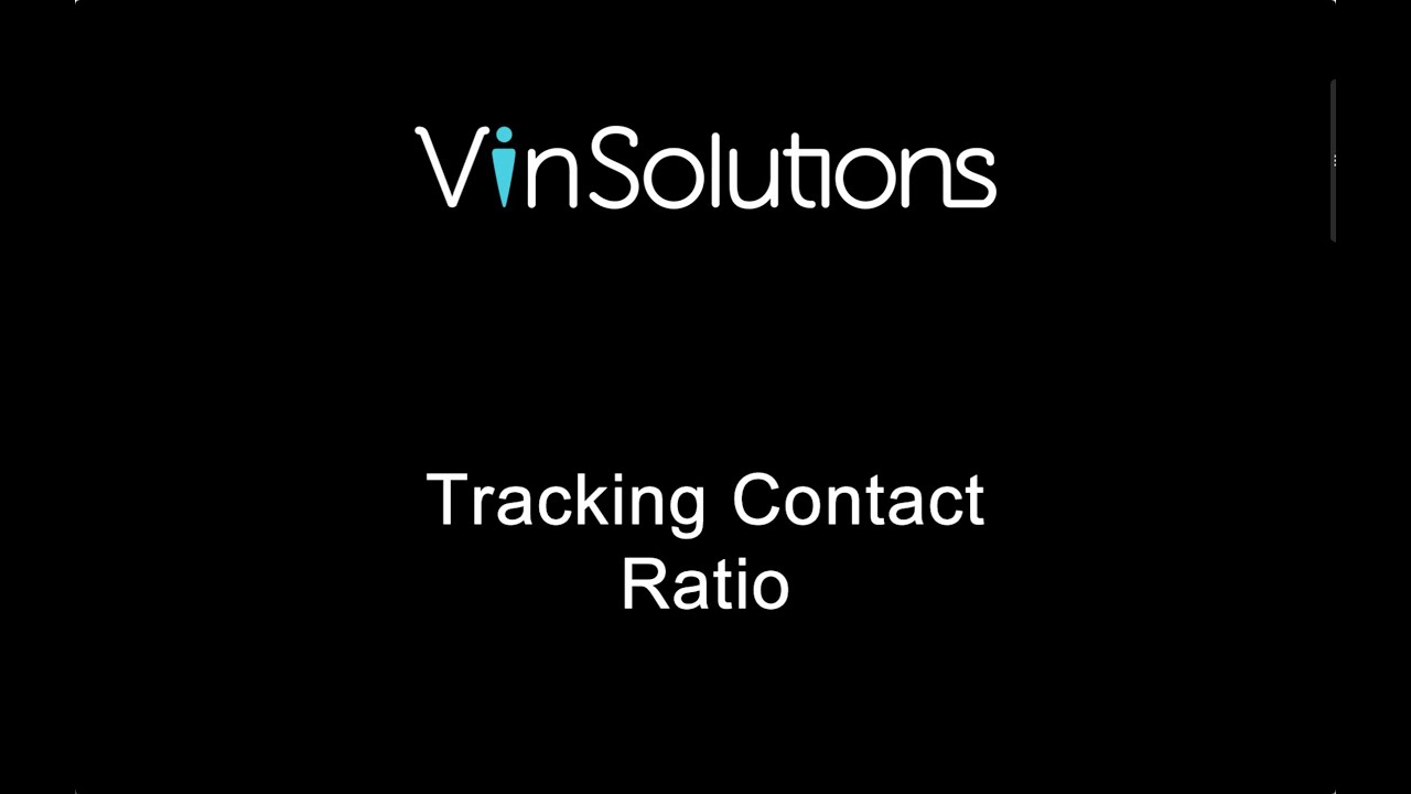 Tracking Contact Ratio in VinSolutions