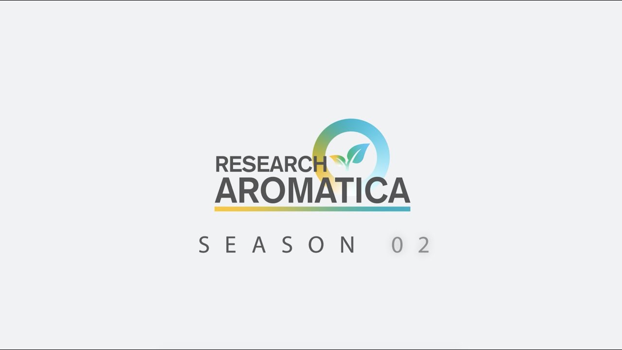 Research Aromatica Season 02 Trailer
