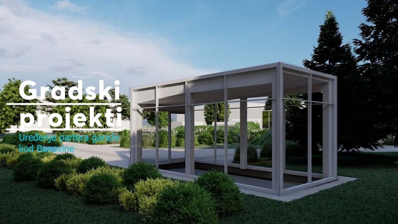 Gradski projekti - Uređenje partera garaže kod Banovine