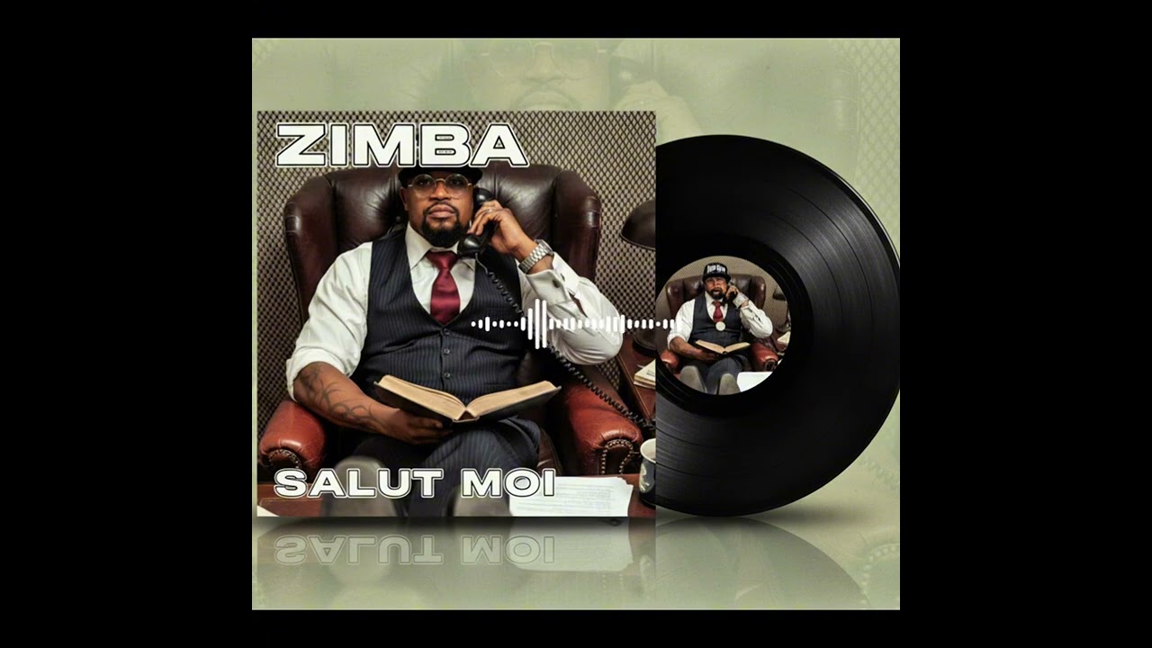 SALUT MOI - ZIMBA