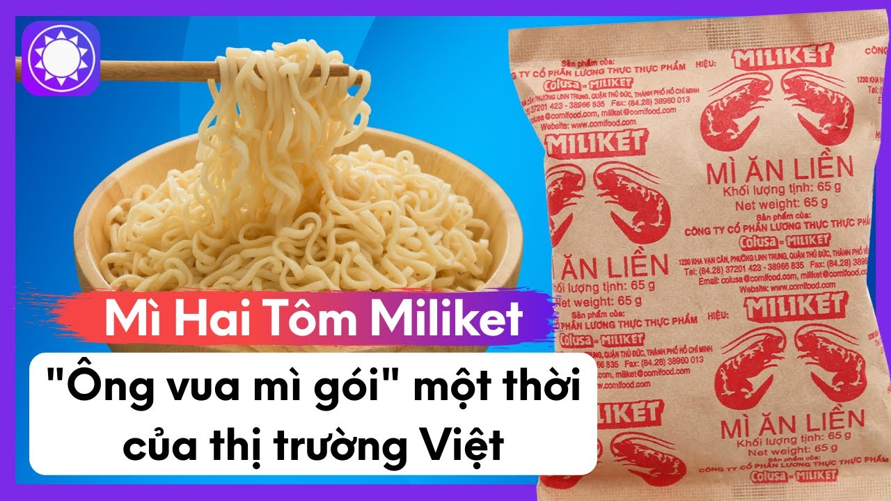 M&igrave; Hai T&ocirc;m Miliket - 