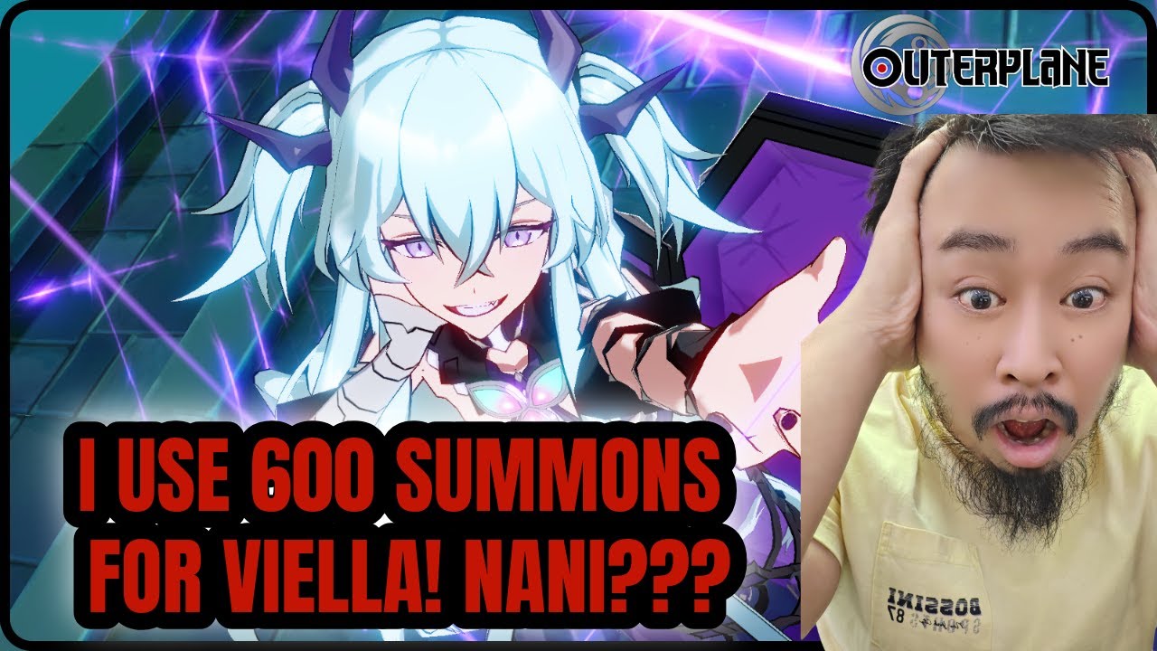 600 Summons for Viella??! [Outerplane]