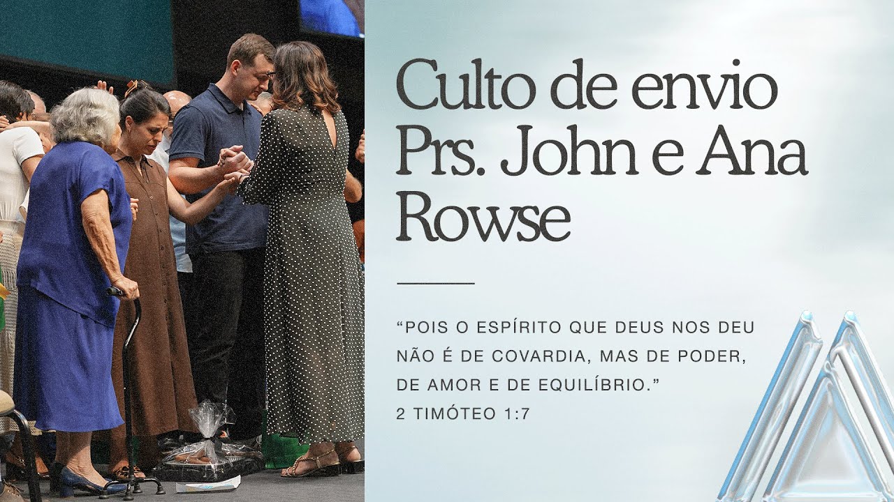 INA Londrina - Culto De Envio Prs John e Ana Rowse - 30/11/2025