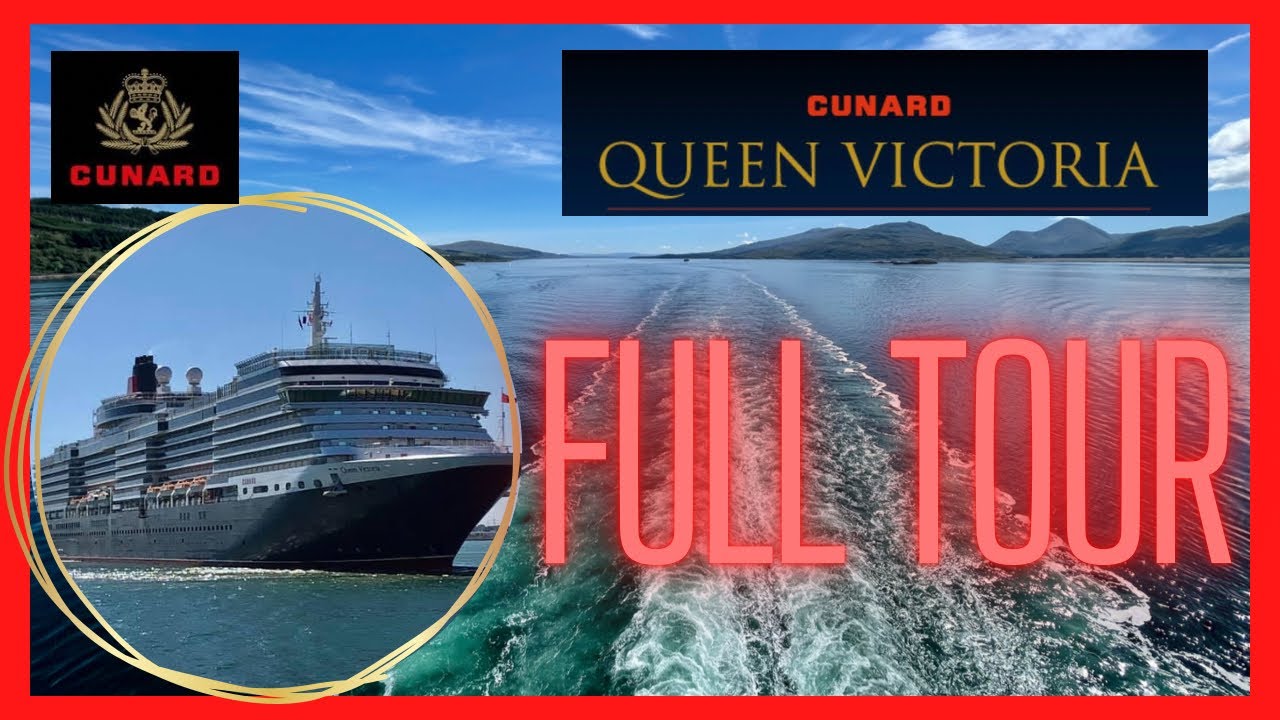 Обзор круизного лайнера Cunard Queen Victoria
