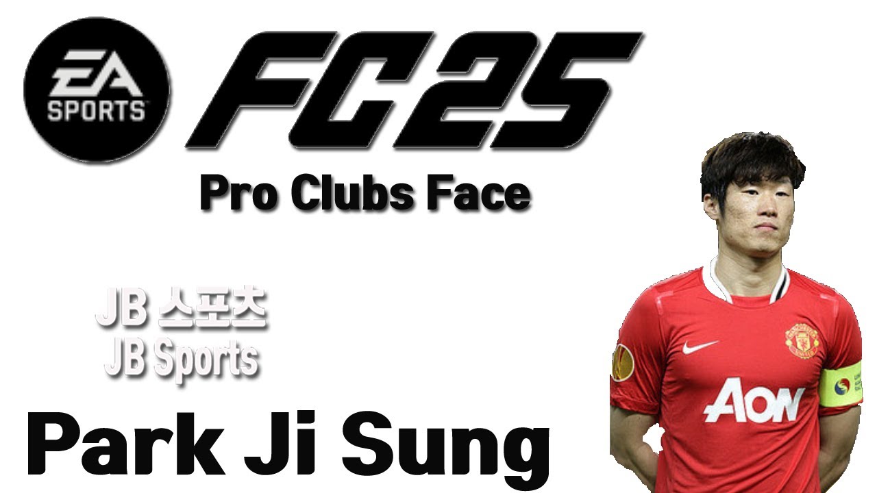 EA FC25 PRO CLUB FACE TUTORIAL 박지성 Park Ji Sung