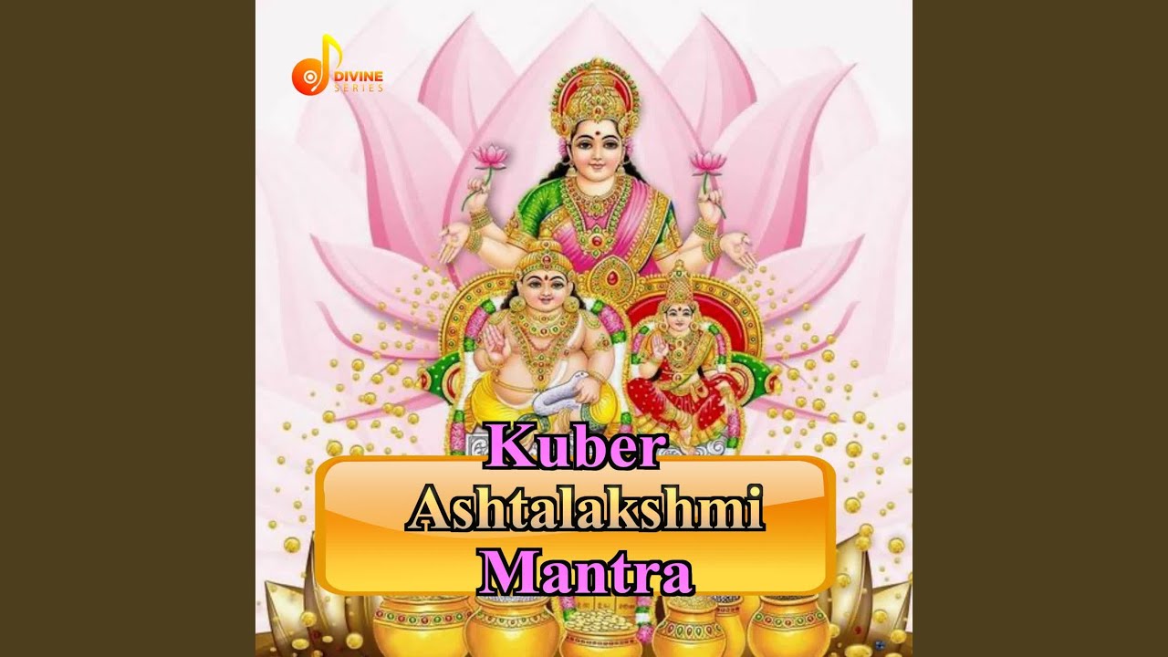 Kuber Ashtalakshmi Mantra