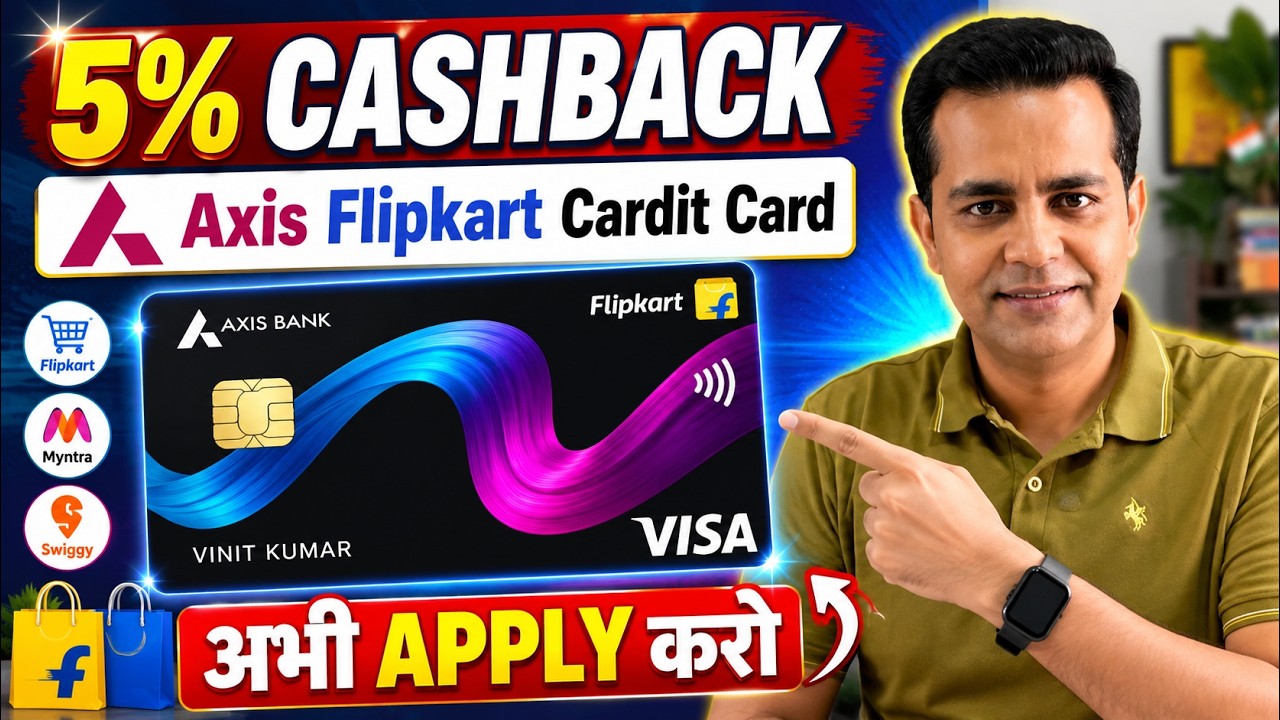 Axis Bank Flipkart Credit Card 2026 | 5% Cashback 💳 Benefits, Eligibility & Online Apply Process