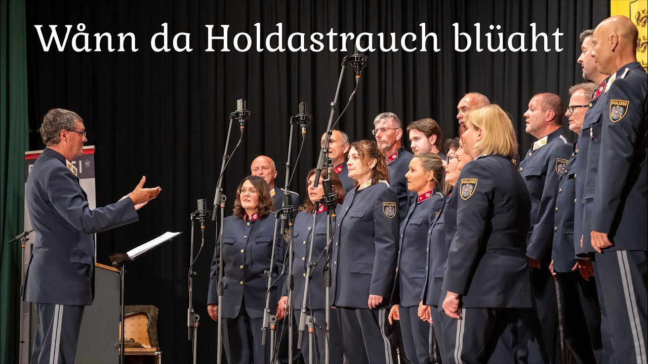 W&aring;nn da Holdastrauch bl&uuml;aht | Polizeichor K&auml;rnten | 2025