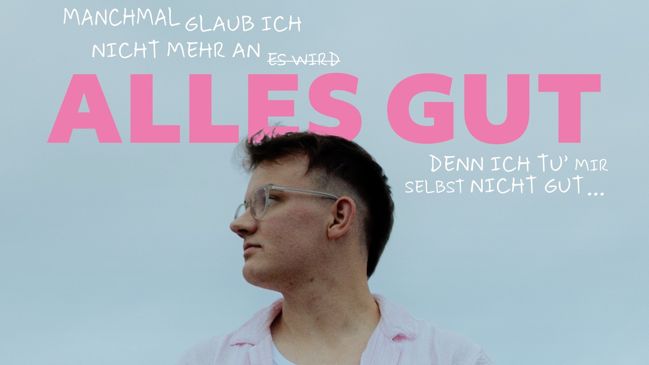 LUCA PFEIFFER - Alles gut (Offizielles Lyrics Video)